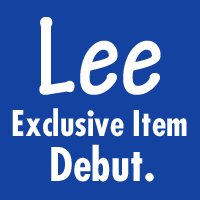 Lee -Exclusive Item debut.-