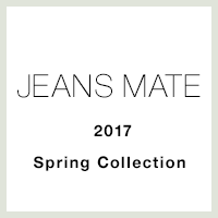 2017 JEANS MATE Spring Collection